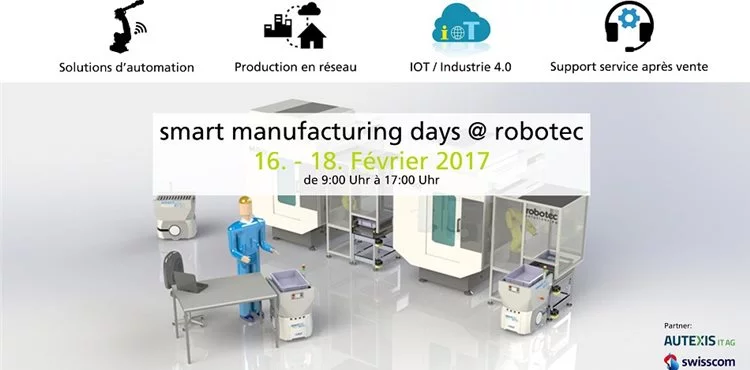Smart manufacturing days @ robotec 16-18.02.2017