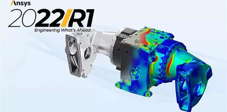Ansys 2022 R1 - Release highlights at a glance