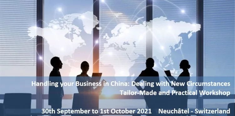 Handling your Business in China: Dealing with New Circumstances.